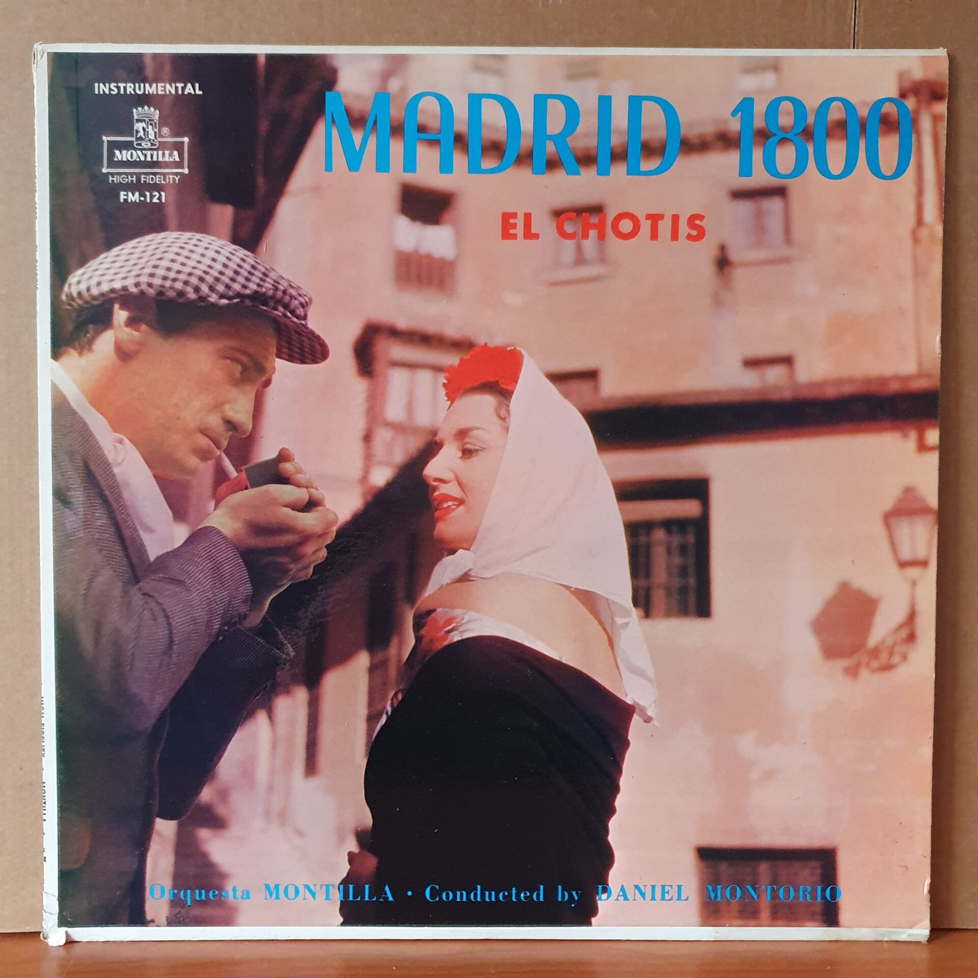 ORQUESTA MONTILLA - MADRID 1800: EL CHOTIS - LP 2.EL PLAK