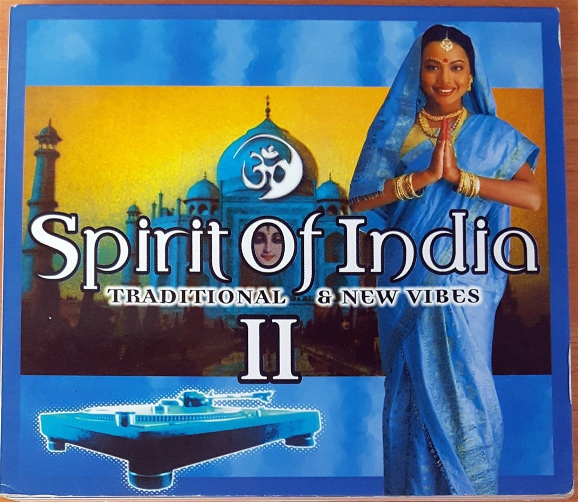 SPIRIT OF INDIA II / TRADITIONAL AND NEW VIBES 2CD 2.EL