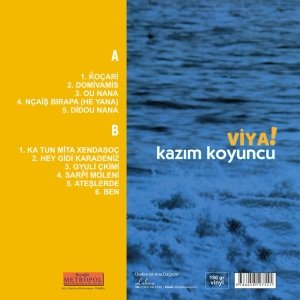 KAZIM KOYUNCU - VİYA (2001) - LP 2022 BASKI SIFIR PLAK