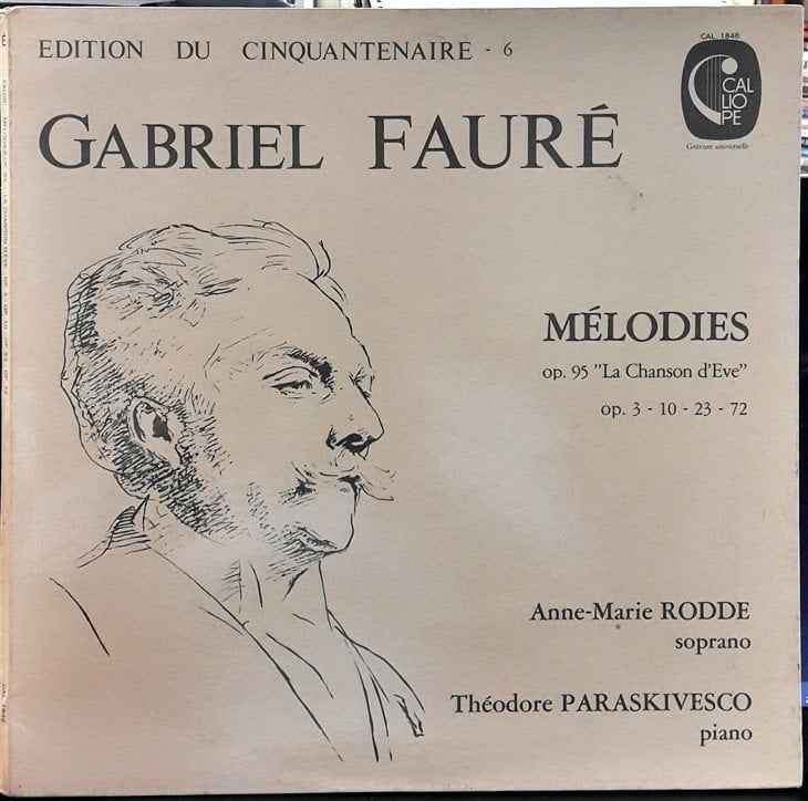 FAURÉ: MÉLODIES op. 95 LA CHANSON D'EVE, ANNE-MARIE RODDE - PLAK 2.EL