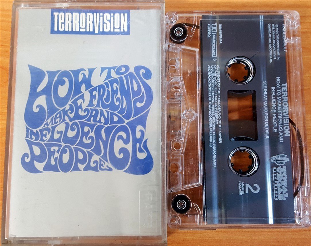 TERRORVISION - HOW TO MAKE FRIENDS AND INFLUENCE PEOPLE CASSETTE MADE IN HOLLAND ''USED''