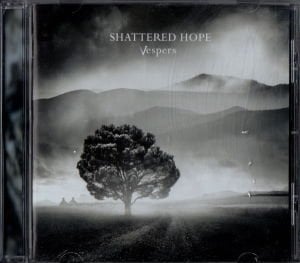 SHATTERED HOPE – VESPERS (2020) - CD DOOM DEATH 2.EL