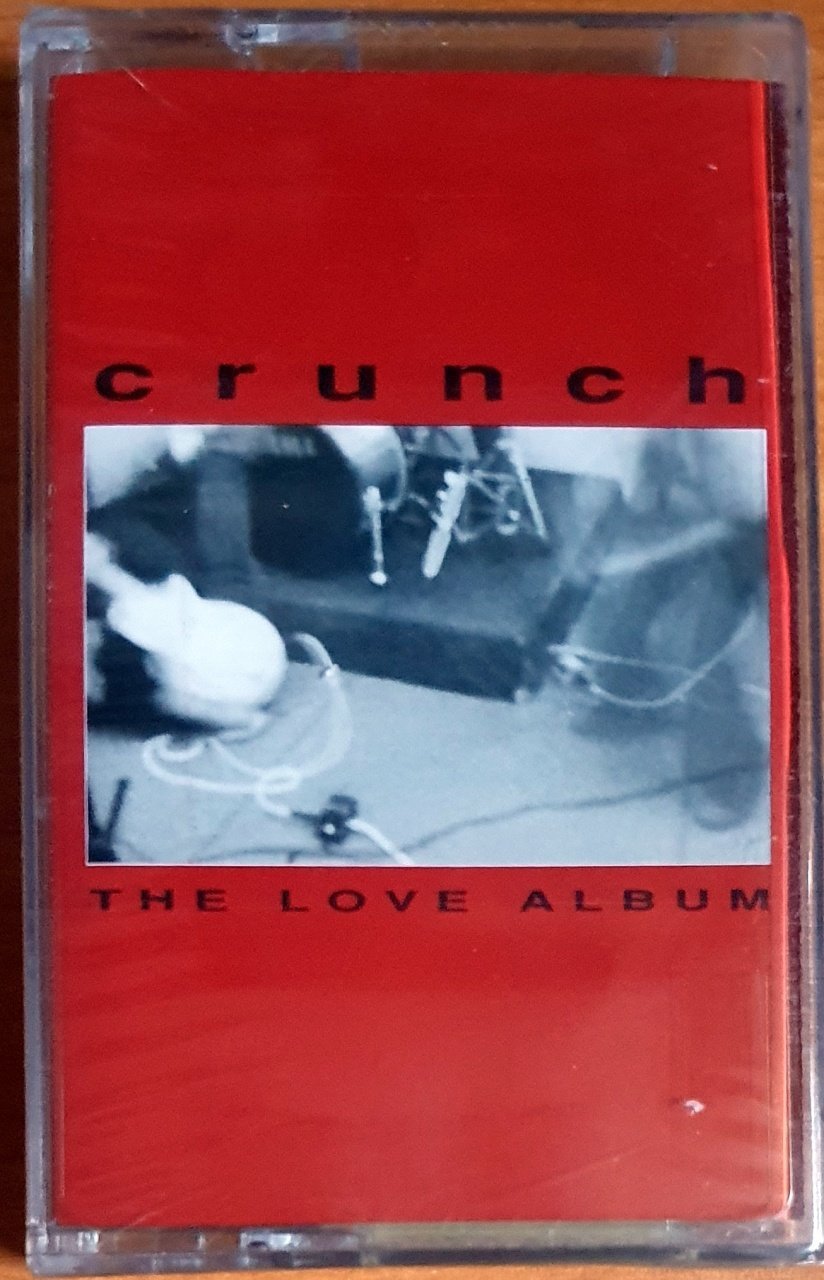 CRUNCH - THE LOVE ALBUM (1998) - KASET SIFIR