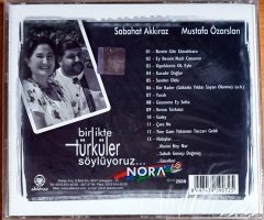 SABAHAT AKKİRAZ & MUSTAFA ÖZARSLAN - BİRLİKTE TÜRKÜLER SÖYLÜYORUZ (2008) - CD AKKİRAZ SIFIR