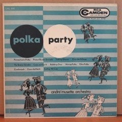 POLKA PARTY - ANDRE MUSETTE ORCHESTRA - LP 2.EL PLAK
