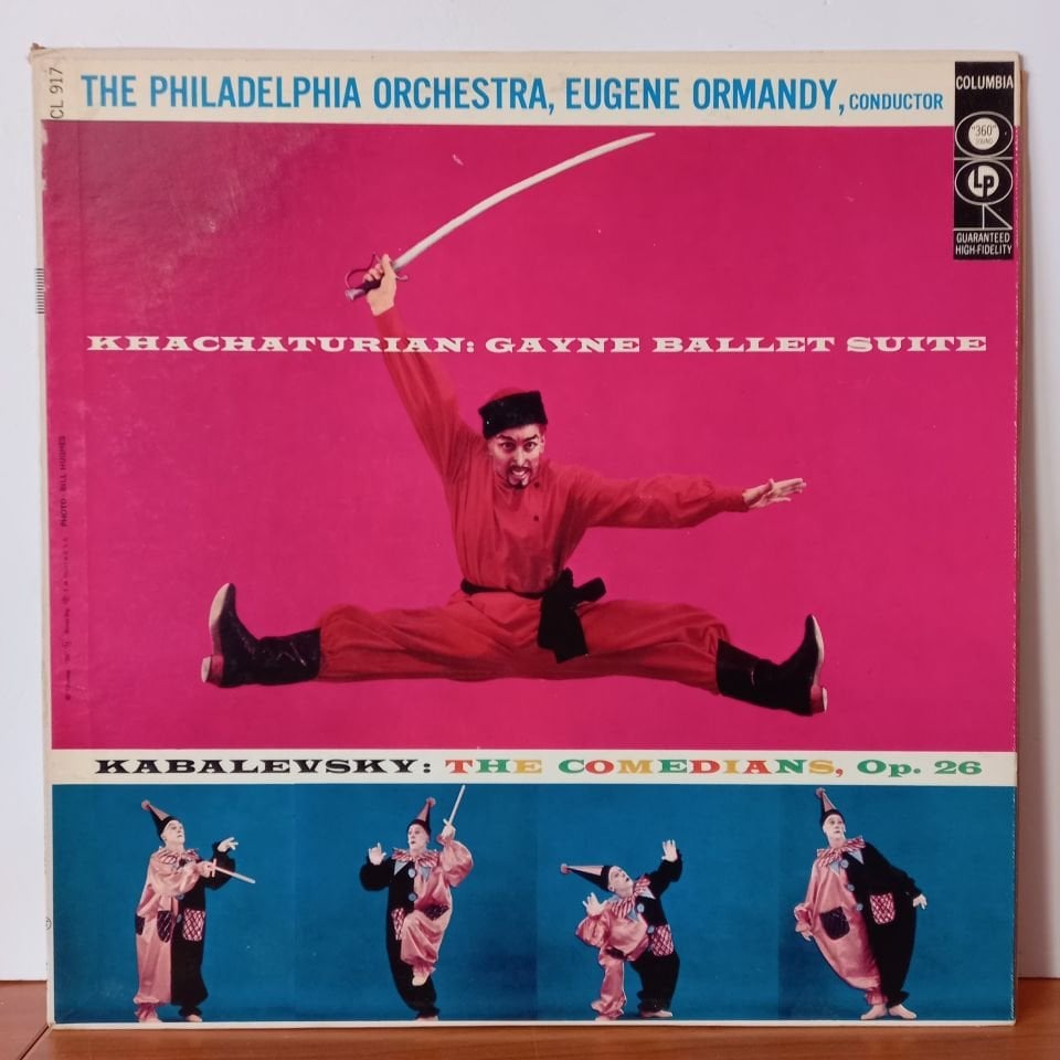KHACHATURIAN, KABALEVSKY, THE PHILADELPHIA ORCHESTRA, EUGENE ORMANDY – GAYNE BALLET SUITE / THE COMEDIANS, OP.26 (1956) - LP 2.EL PLAK