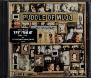 PUDDLE OF MUDD – LIFE ON DISPLAY (2003) - CD 2.EL