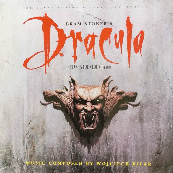 BRAM STOKER'S DRACULA (1992) - SOUNDTRACK BY WOJCIECH KILAR - LP 180GR 2021 EDITION SIFIR PLAK