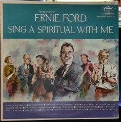 TENNESSEE ERNIE FORD - SING A SPIRITUAL WITH ME - PLAK 2.EL
