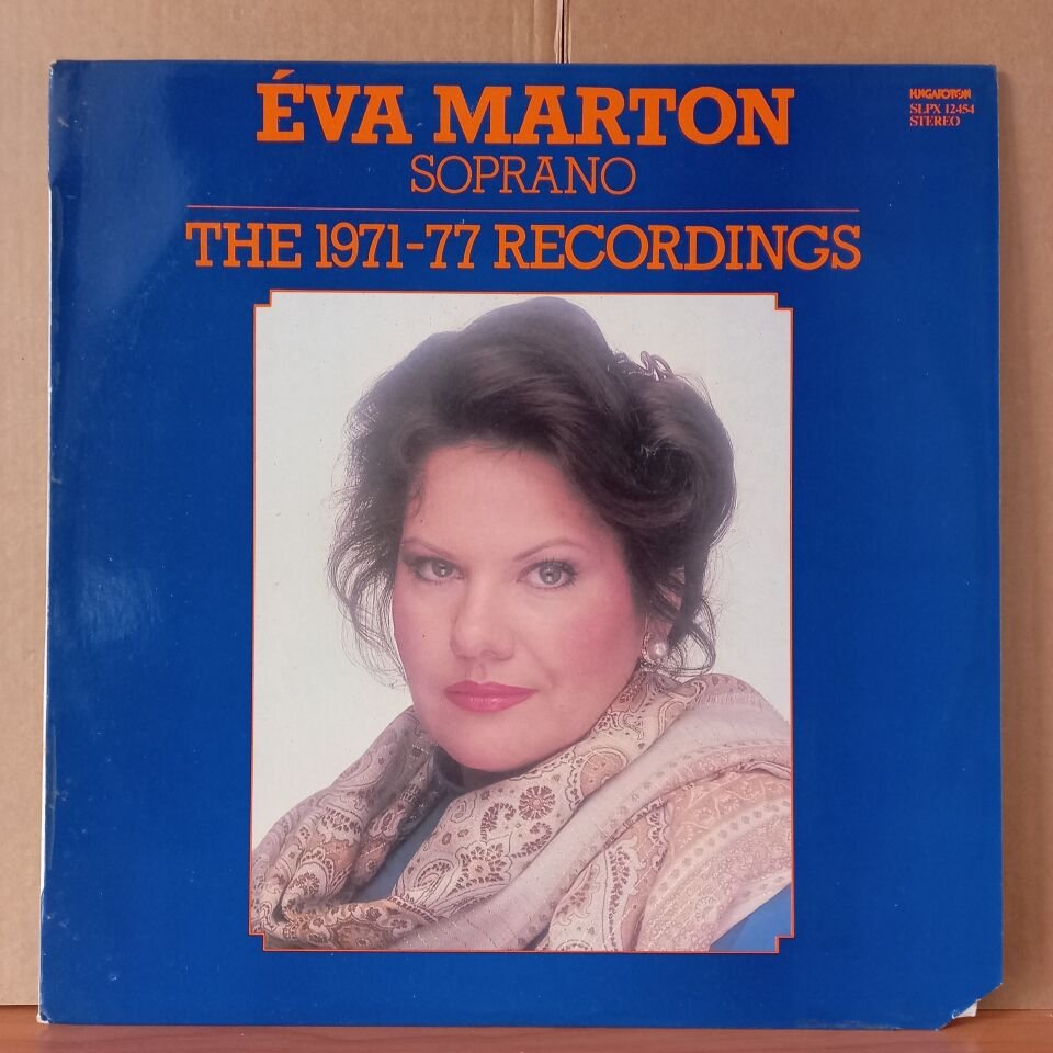 EVA MARTON – THE 1971-77 RECORDINGS / VERDI, MENDELSSOHN, LISZT, BRAHMS, WAGNER (1983) - LP 2.EL PLAK