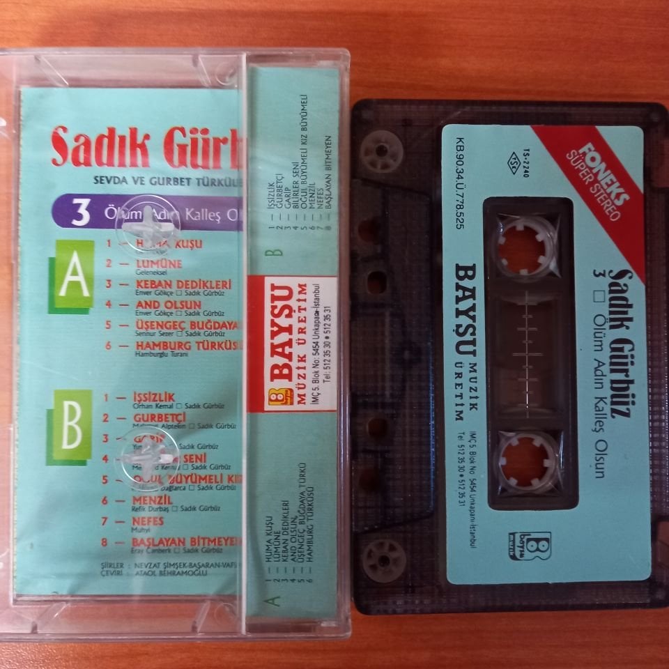 SADIK GÜRBÜZ - ÖLÜM ADIN KALLEŞ OLSUN 3 / SEVDA VE GURBET TÜRKÜLERİ (1990) - KASET 2.EL