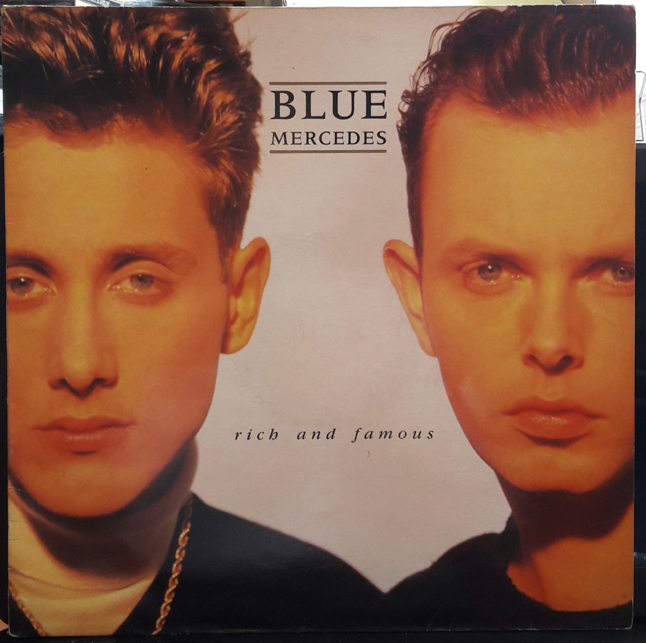 BLUE MERCEDES - RICH AND FAMOUS (1988) - PLAK 2.EL