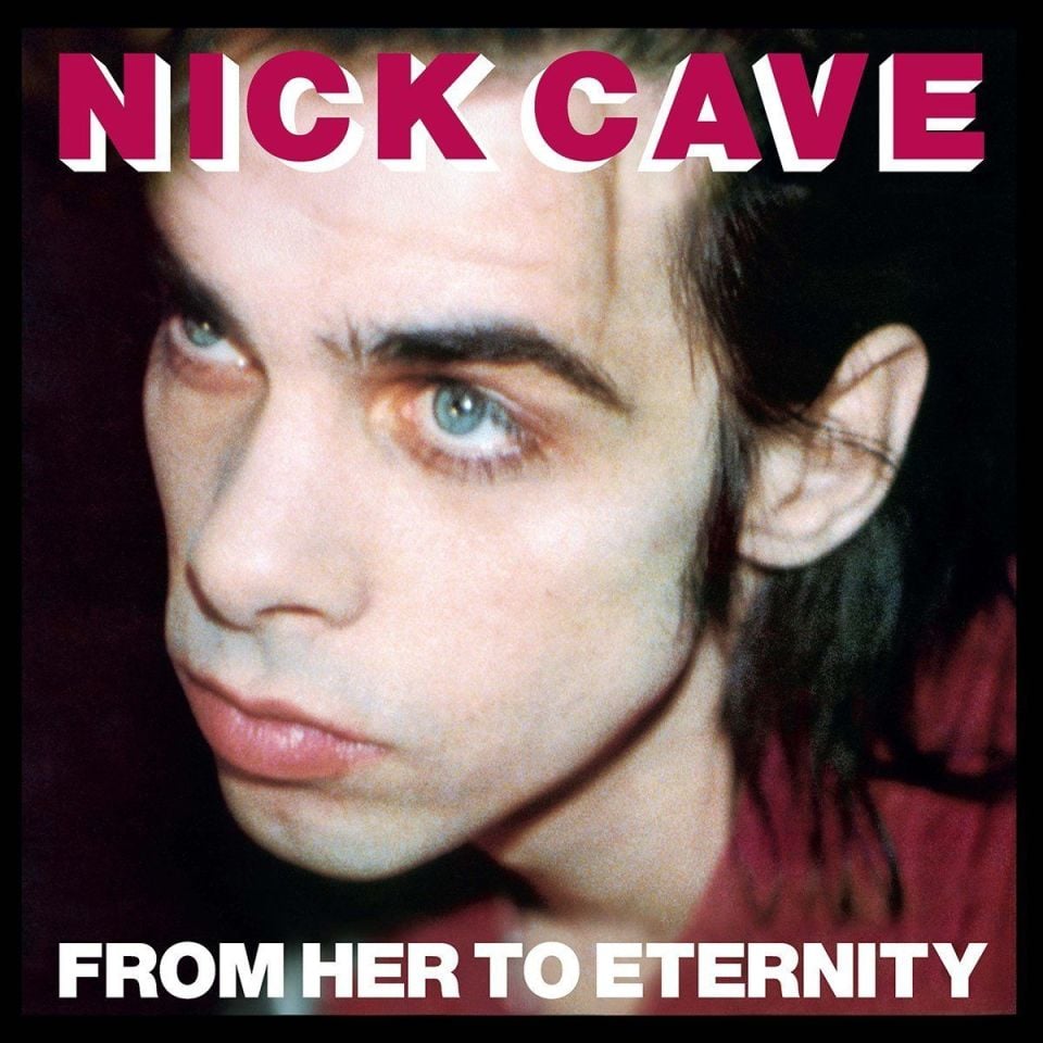 NICK CAVE - FROM HER TO ETERNITY (1984) - LP PLAK SIFIR