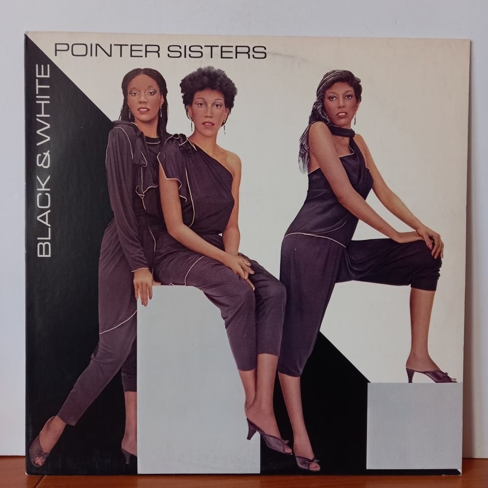 POINTER SISTERS – BLACK & WHITE (1981) - LP 2.EL PLAK