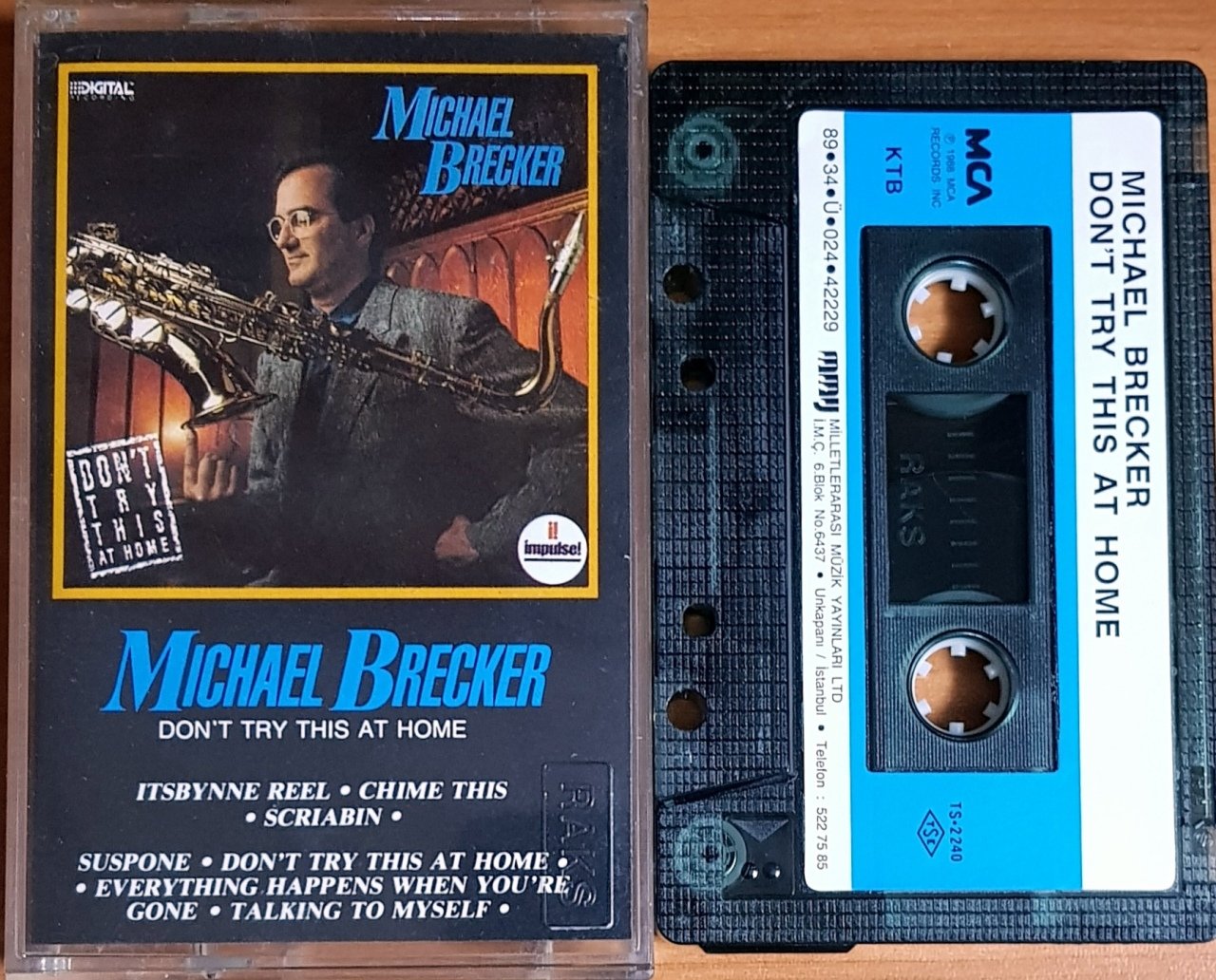 MICHAEL BRECKER - DON'T TRY THIS AT HOME (1989) MMY KASET 2.EL
