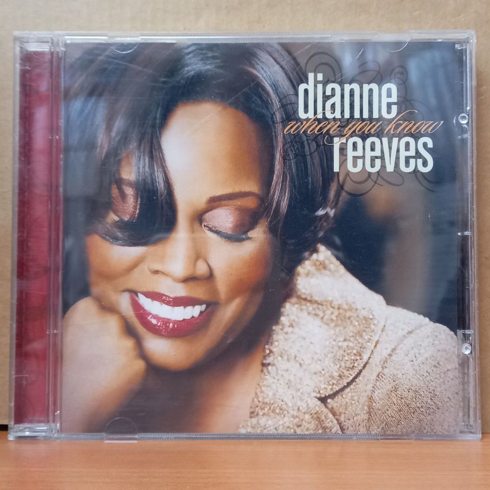 DIANNE REEVES – WHEN YOU KNOW (2008) - CD 2.EL