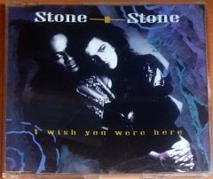 STONE + STONE - I WISH YOU WERE HERE (1992) - CD SINGLE 2.EL