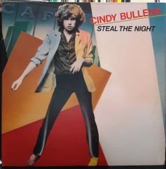 CINDY BULLENS - STEAL THE NIGHT (1979) - PLAK 2.EL