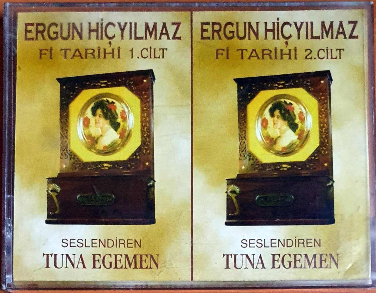ERGUN HİÇYILMAZ - Fİ TARİHİ / SESLENDİREN: TUNA EGEMEN - 2KASET SESLİ KİTAP 2.EL