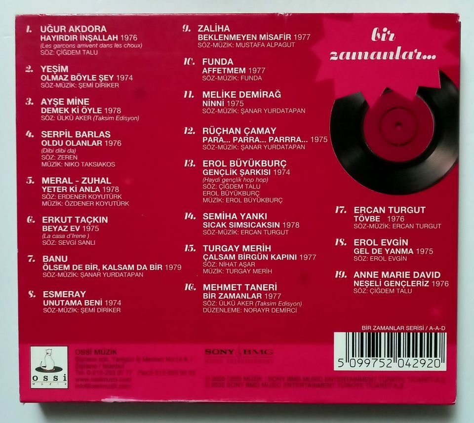BİR ZAMANLAR / UĞUR AKDORA, YEŞİM, AYŞE MİNE, SERPİL BARLAS, ESMERAY, SEMİHA YANKI, EROL EVGİN (2005) - CD 2.EL