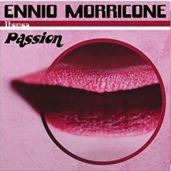 ENNIO MORRICONE - PASSION (2021) - 2LP COMPILATION 180GR SIFIR PLAK