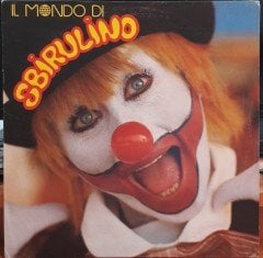 SANDRA MONDAINI - IL MONDO DI SBIRULINO (1979) - PLAK 2.EL
