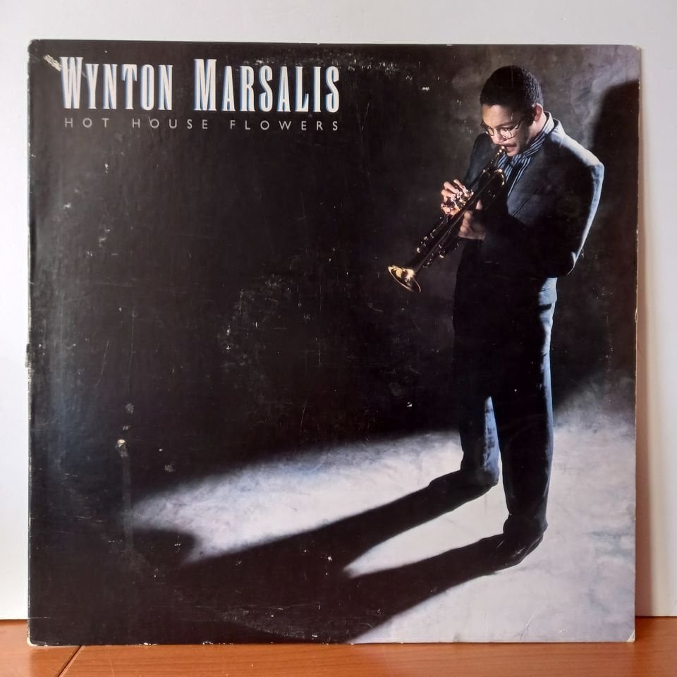 WYNTON MARSALIS – HOT HOUSE FLOWERS (1984) - LP 2.EL PLAK