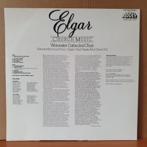 ELGAR: CHURCH MUSIC / WORCHESTER CATHEDRAL CHOIR, DONALD HUNT, PAUL TREPTE, DAVID HILL (1981) - LP 2.EL PLAK