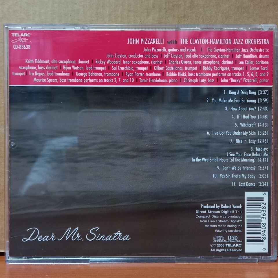 JOHN PIZZARELLI WITH THE CLAYTON-HAMILTON JAZZ ORCHESTRA – DEAR MR. SINATRA (2006) - CD 2.EL
