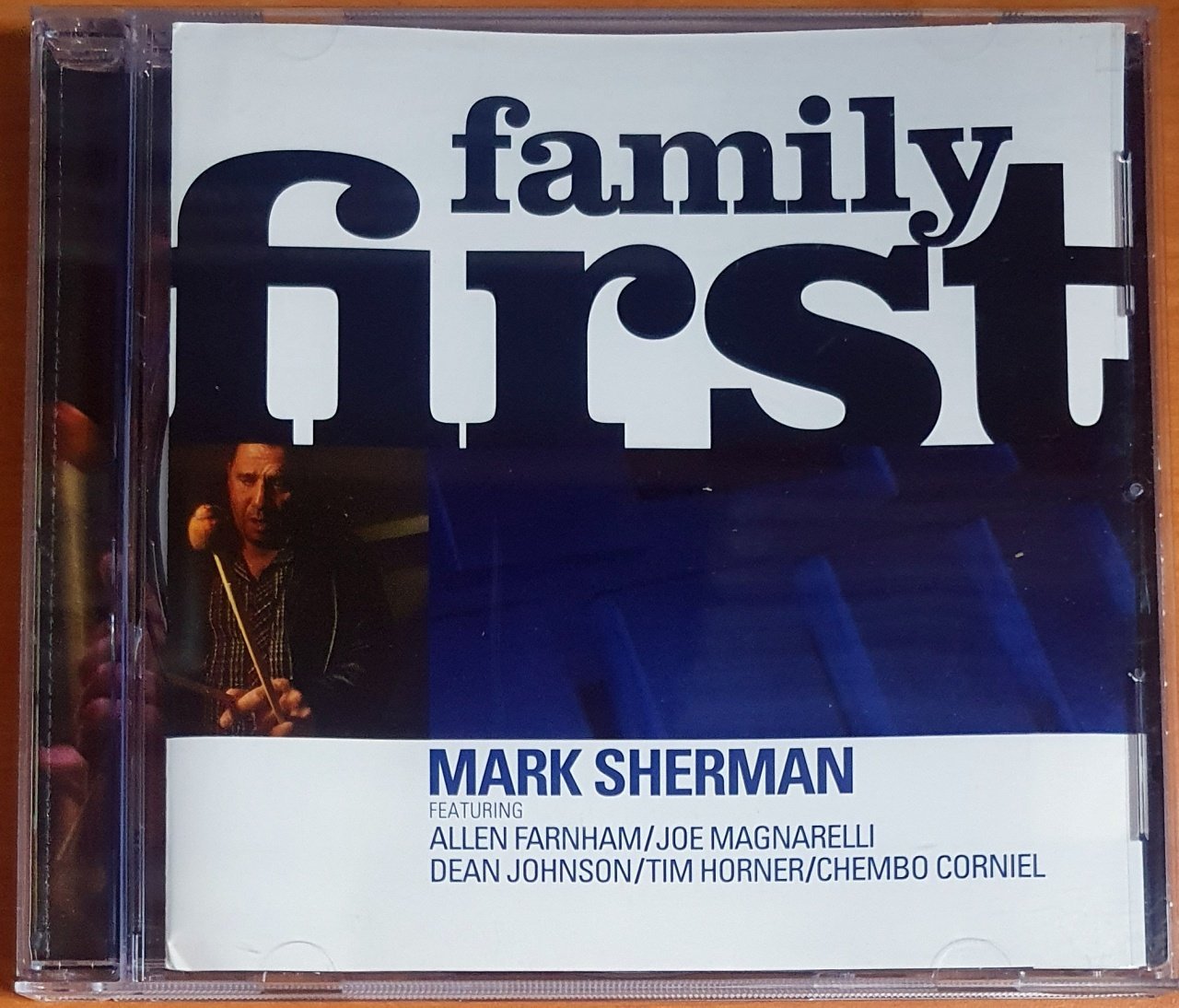 MARK SHERMAN - FAMILY FIRST (2006) - CD 2.EL