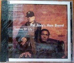 PAL JOEY'S NEW BREED - SECTION OF LIFE CD SIFIR