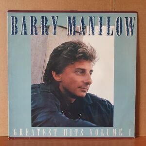BARRY MANILOW - GREATEST HITS VOLUME 1 (1989) - LP 2.EL PLAK