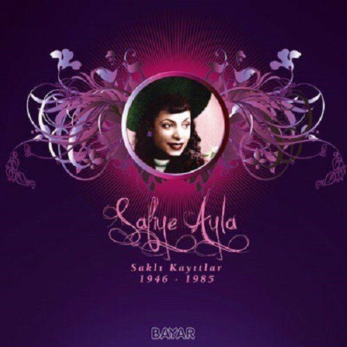 SAFİYE AYLA - SAKLI KAYITLAR 1946-1985 - LP 2023 BASIM AÇILIR KAPAK SIFIR PLAK