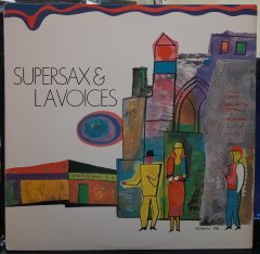 SUPERSAX & L.A. VOICES - SUPERSAX & L.A. VOICES (1983) - PLAK 2.EL