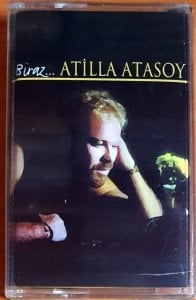 ATİLLA ATASOY - BİRAZ (2002) - KASET SIFIR