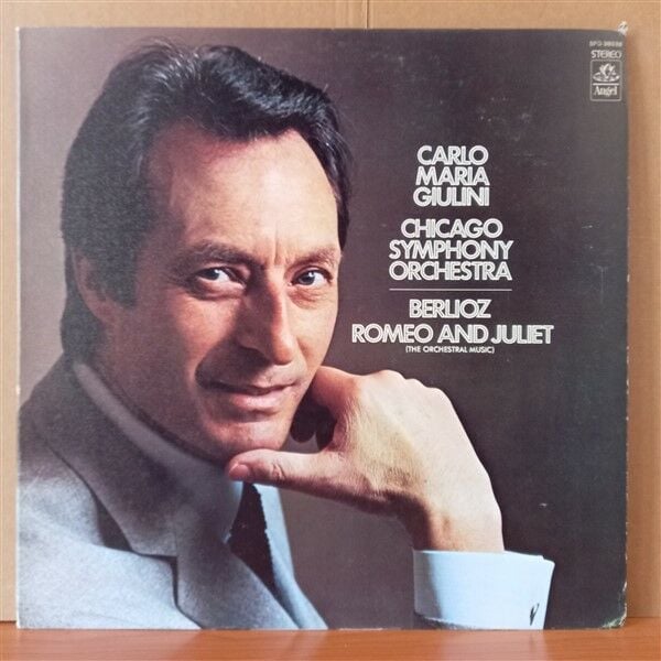 CARLO MARIA GIULINI, CHICAGO SYMPHONY ORCHESTRA, BERLIOZ – ROMEO AND JULIET [THE ORCHESTRAL MUSIC] (1970) - LP 2.EL PLAK