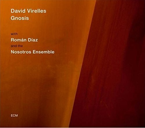 DAVID VIRELLES - GNOSSIS (2017) - CD ECM RECORDS SIFIR