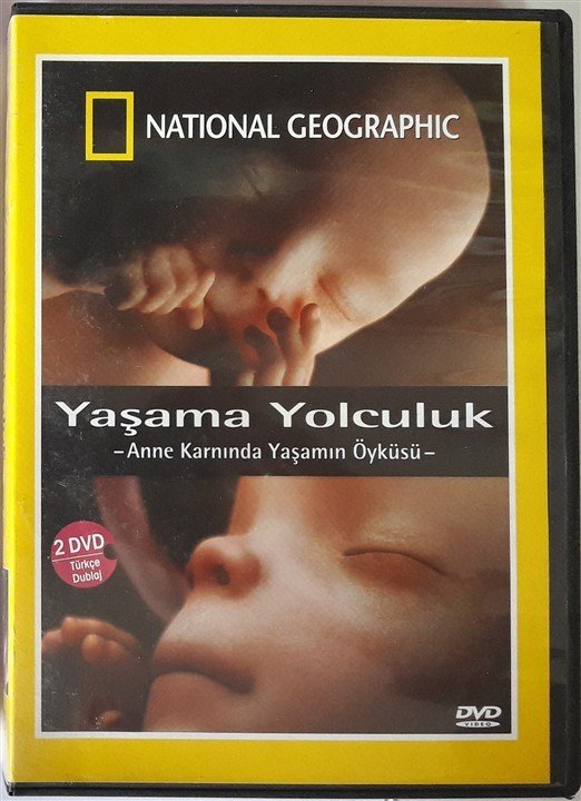 YAŞAMA YOLCULUK ANNE KARNINDA YAŞAMIN ÖYKÜSÜ - NATIONAL GEOGRAPHIC BELGESEL - 2DVD 2.EL