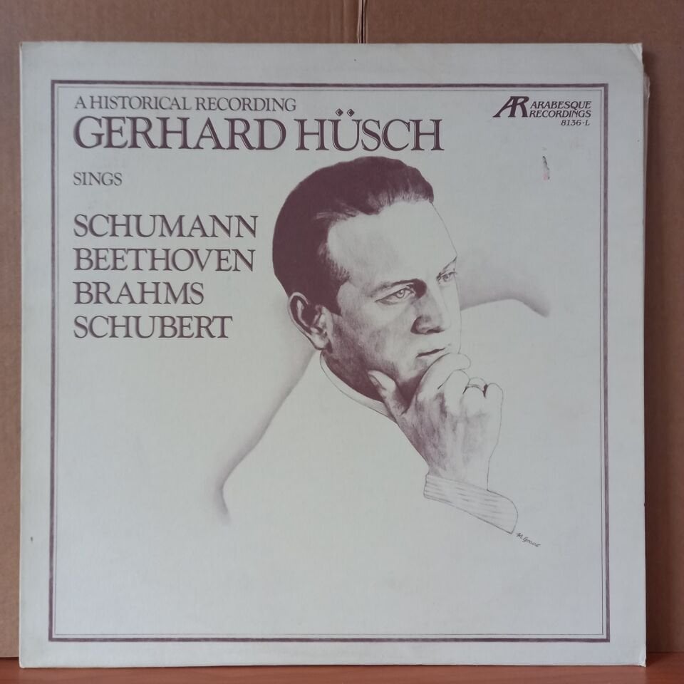 GERHARD HUSCH SINGS SCHUMANN-BEETHOVEN-BRAHMS-SCHUBERT (1983) - LP 2.EL PLAK