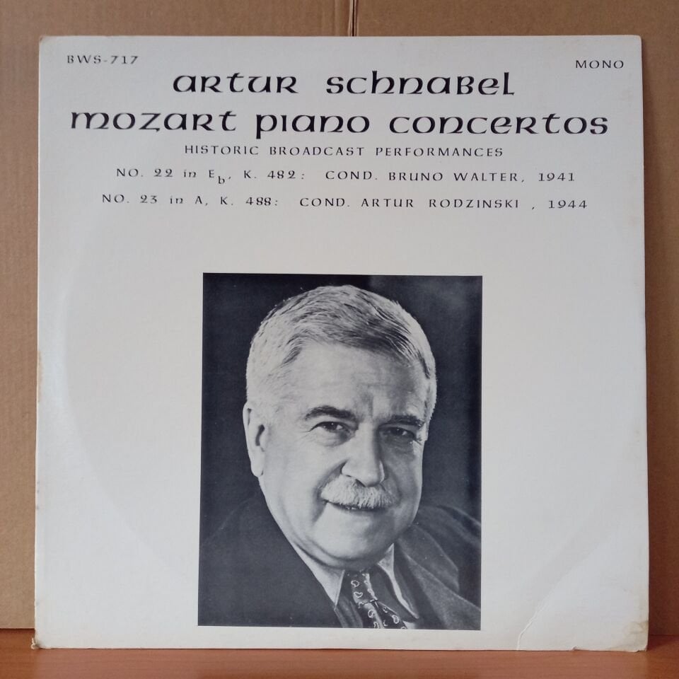 ARTUR SCHNABEL / MOZART PIANO CONCERTOS NO. 22 IN E♭, K. 482 – NO. 23 IN A, K. 488 (1973) - LP 2.EL PLAK