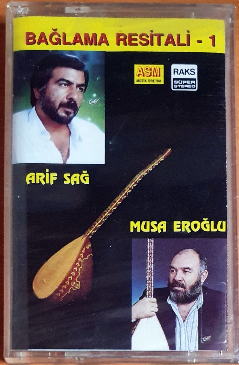 ARİF SAĞ / MUSA EROĞLU - BAĞLAMA RESİTALİ 1 (1990) - KASET SIFIR