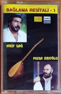 ARİF SAĞ / MUSA EROĞLU - BAĞLAMA RESİTALİ 1 (1990) - KASET SIFIR