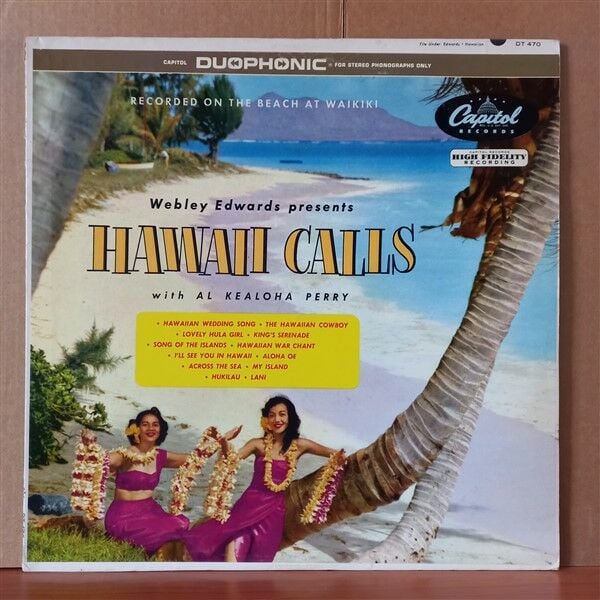 WEBLEY EDWARDS WITH AL KEALOHA PERRY – HAWAII CALLS - LP 2.EL PLAK