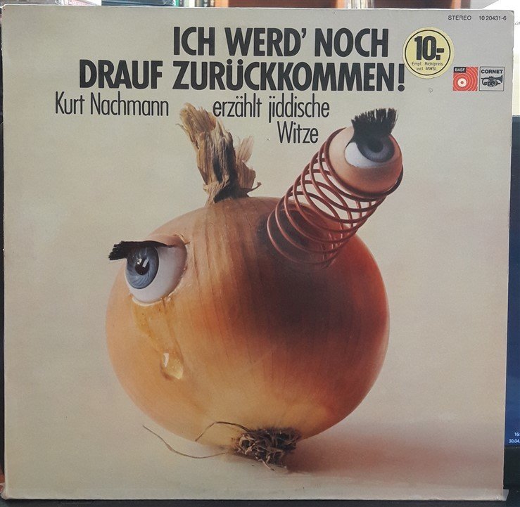 ICH WERD' NOCH DRAUF ZURÜCKKOMMEN! - KURT NACHMANN - PLAK 2.EL