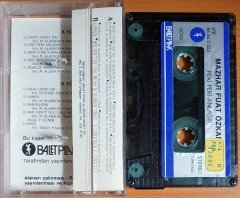 MAZHAR FUAT ÖZKAN - PEKİ PEKİ ANLADIK (1986) - KASET BALET 2.EL
