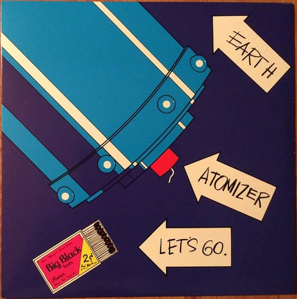BIG BLACK - ATOMIZER (1986) - LP POST PUNK , NOISE ROCK 180GR 2023 EDITION SIFIR PLAK