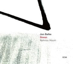 JON BALKE SIWAN (2017) - CD ECM RECORDS SIFIR