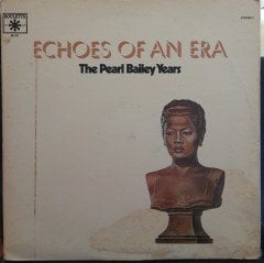 ECHOES OF AN ERA - THE PEARL BAILEY YEARS - 2PLAK 2.EL