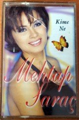 MEHTAP SARAÇ - KİME NE KASET 2.EL