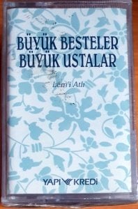 BÜYÜK BESTELER BÜYÜK USTALAR 1/4 - 5/4 / LEM'İ ATLI, CEVDET ÇAĞLA, ZEKİ ARİF ATAERGİN, FEHMİ TOKAY, EMİN ONGAN, YESARİ ASIM ARSOY, OSMAN NİHAT AKIN, MUZAFFER İLKAR - 5KASET YAPI KREDİ SIFIR